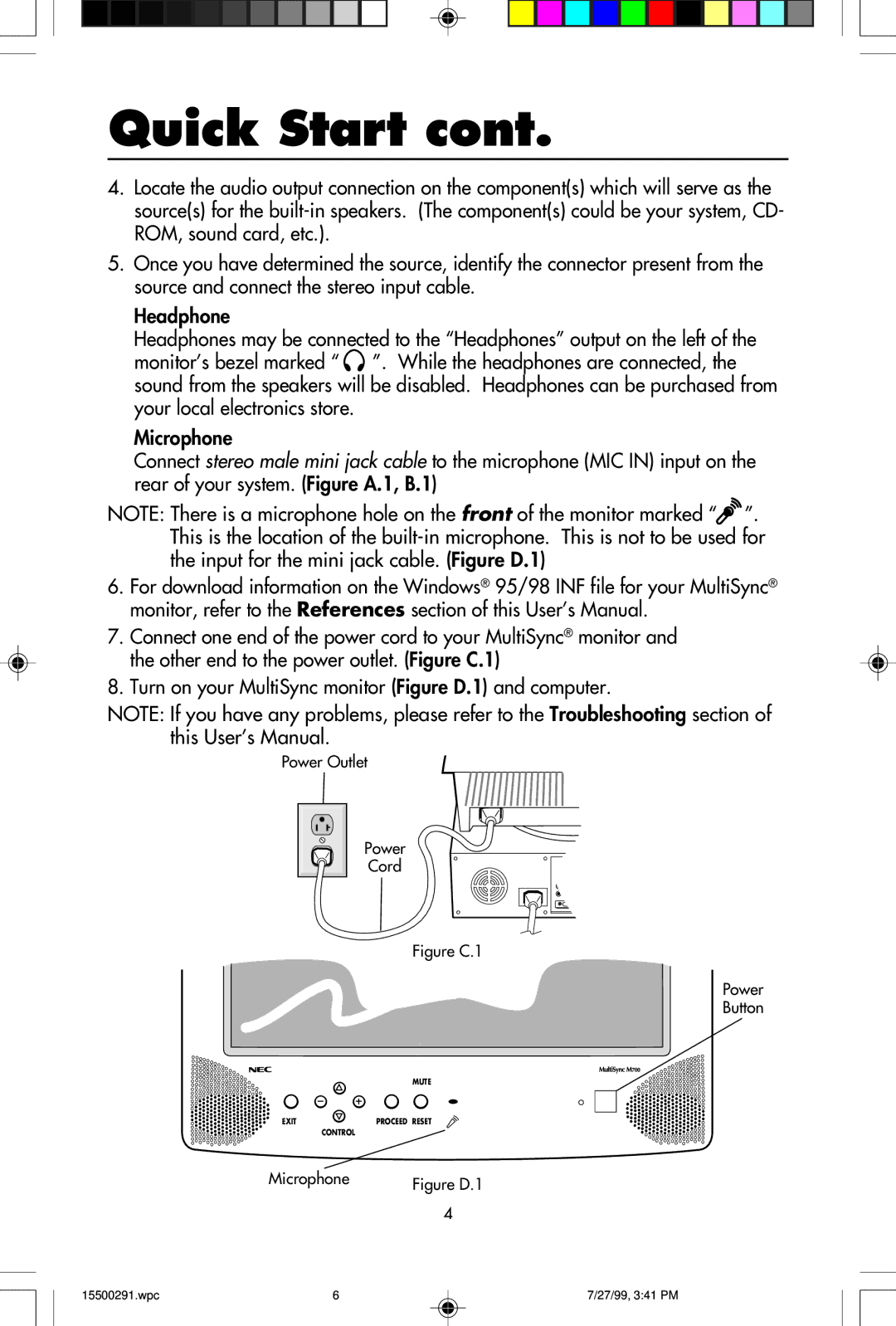 NEC M700 user manual Figure C.1 Power Button 