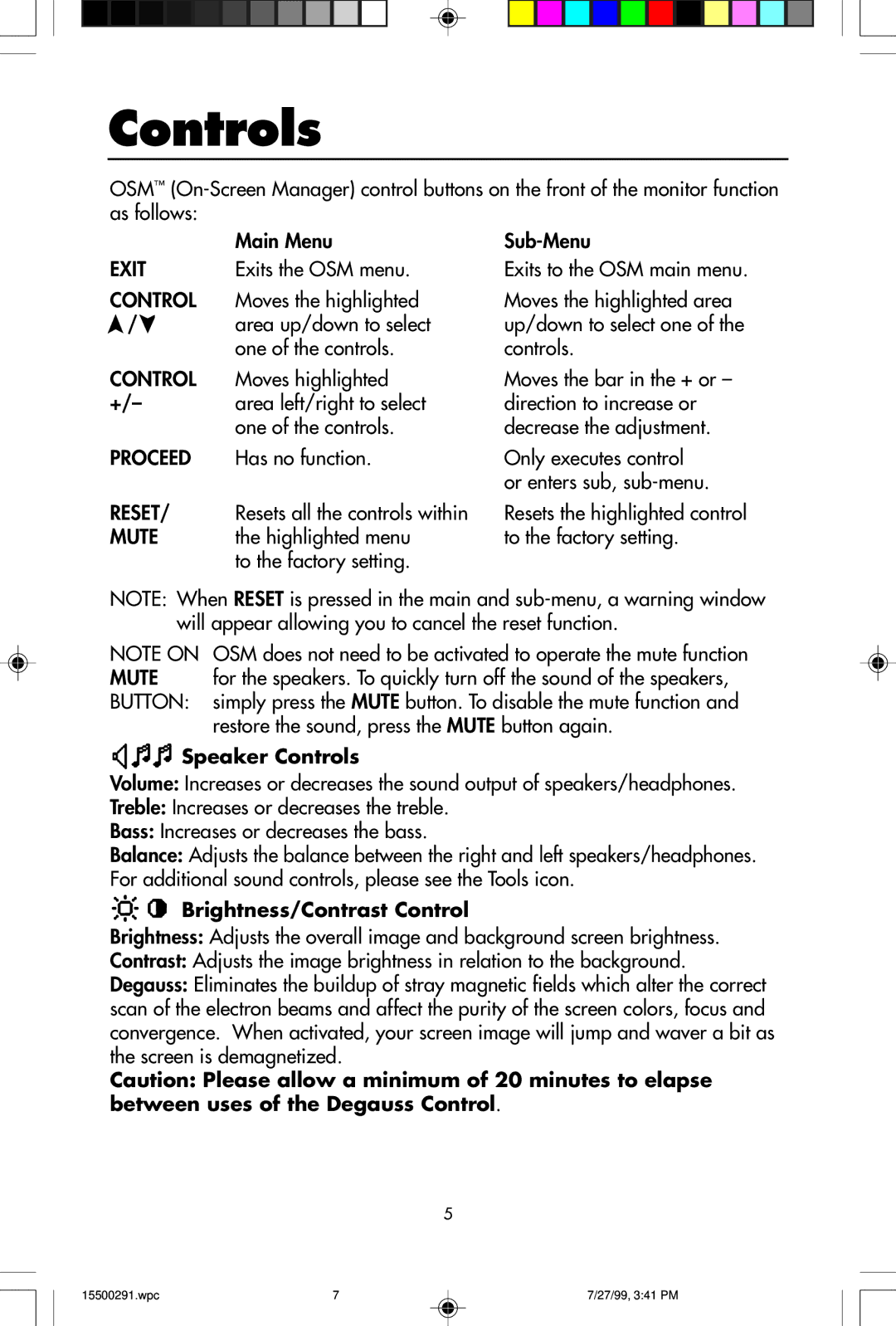 NEC M700 user manual Speaker Controls, Brightness/Contrast Control 