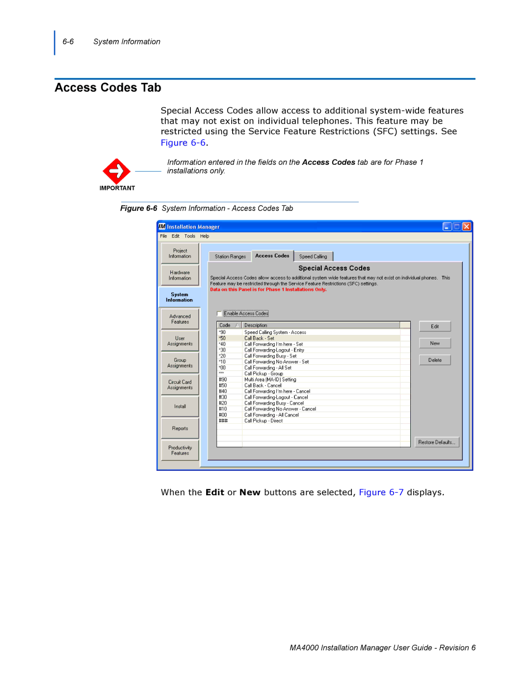 NEC MA400 manual Access Codes Tab, When the Edit or New buttons are selected, -7displays 