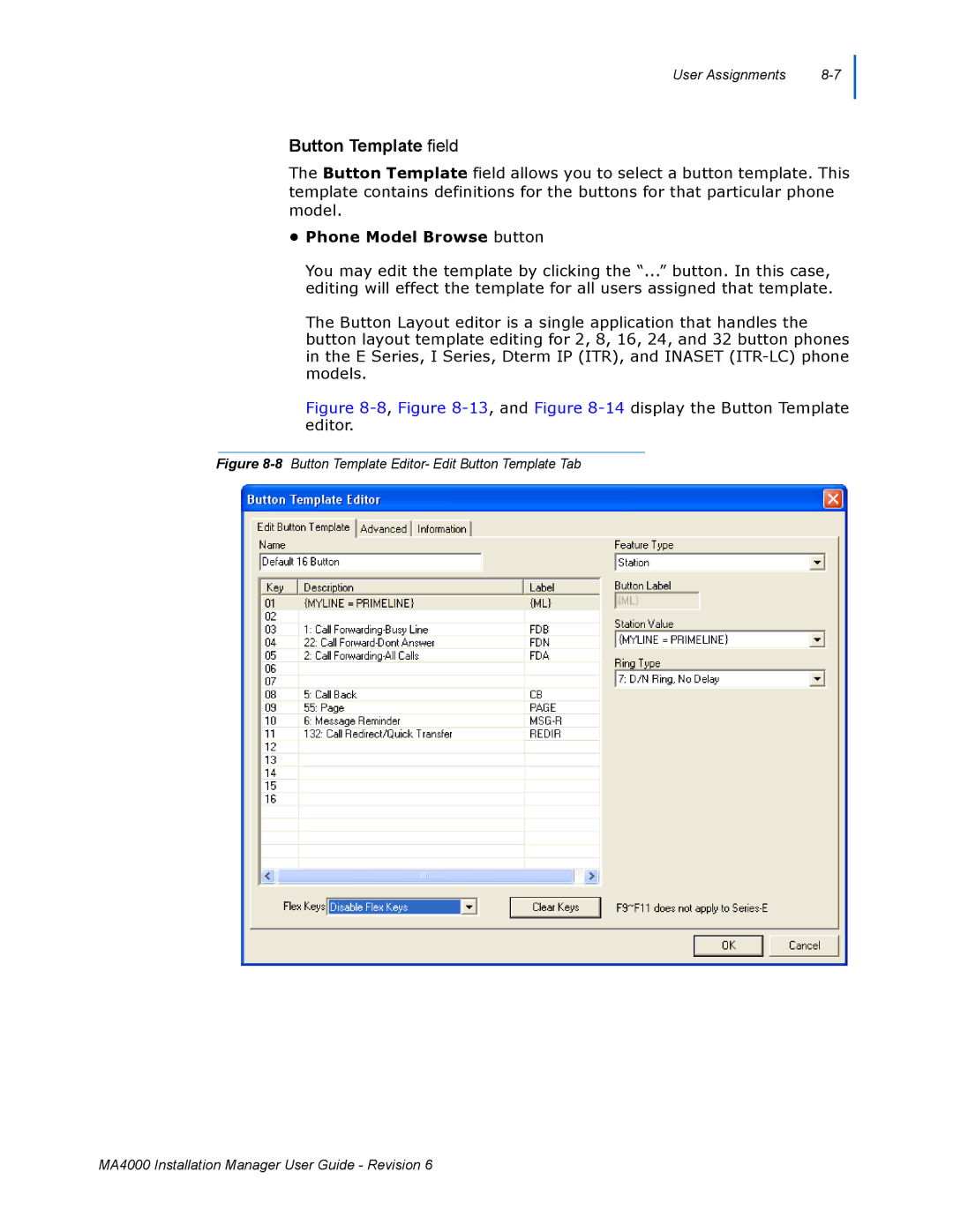 NEC MA400 manual Button Template field, 13, and -14display the Button Template editor 