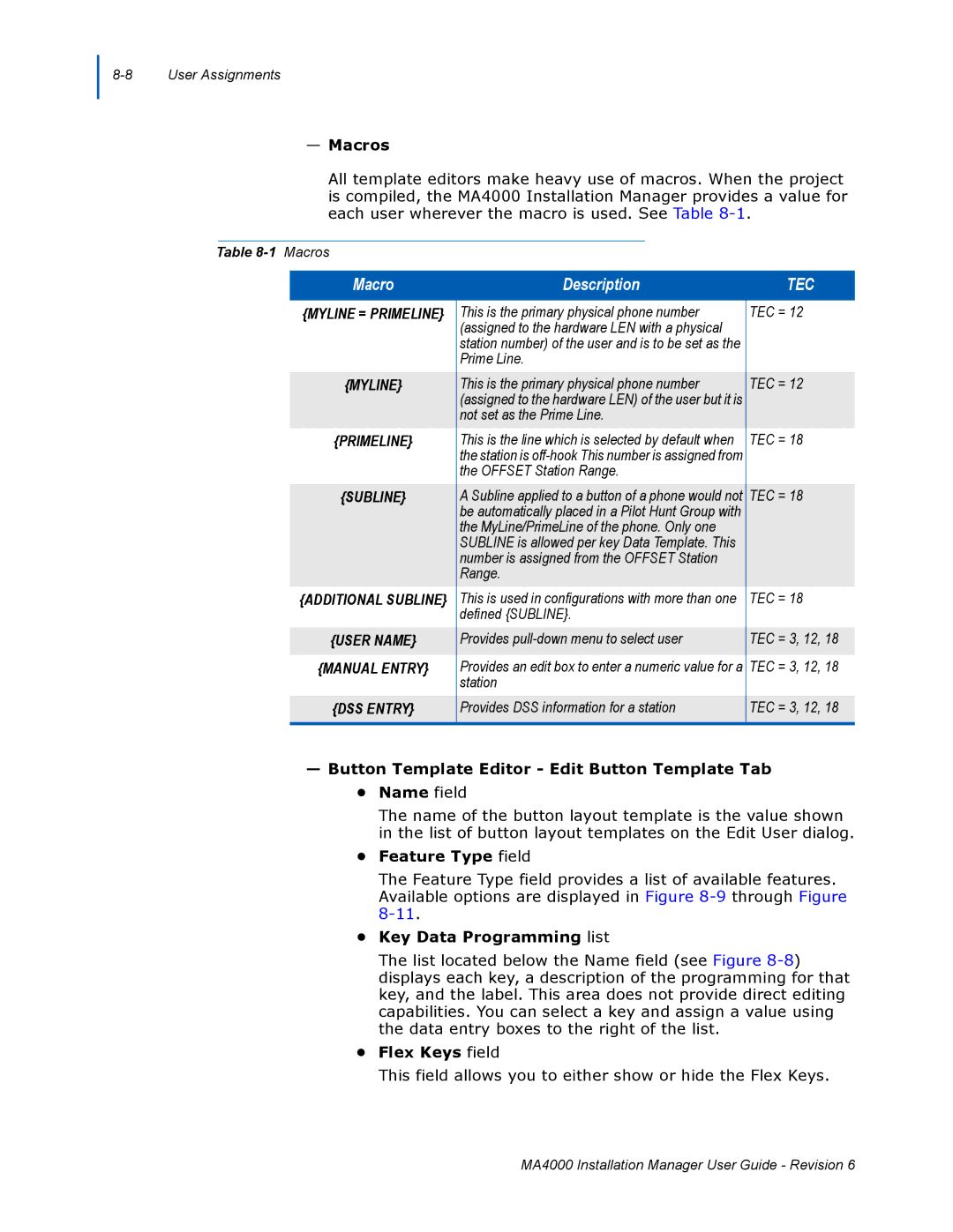 NEC MA400 manual Macros, Button Template Editor Edit Button Template Tab Name field, Feature Type field, Flex Keys field 