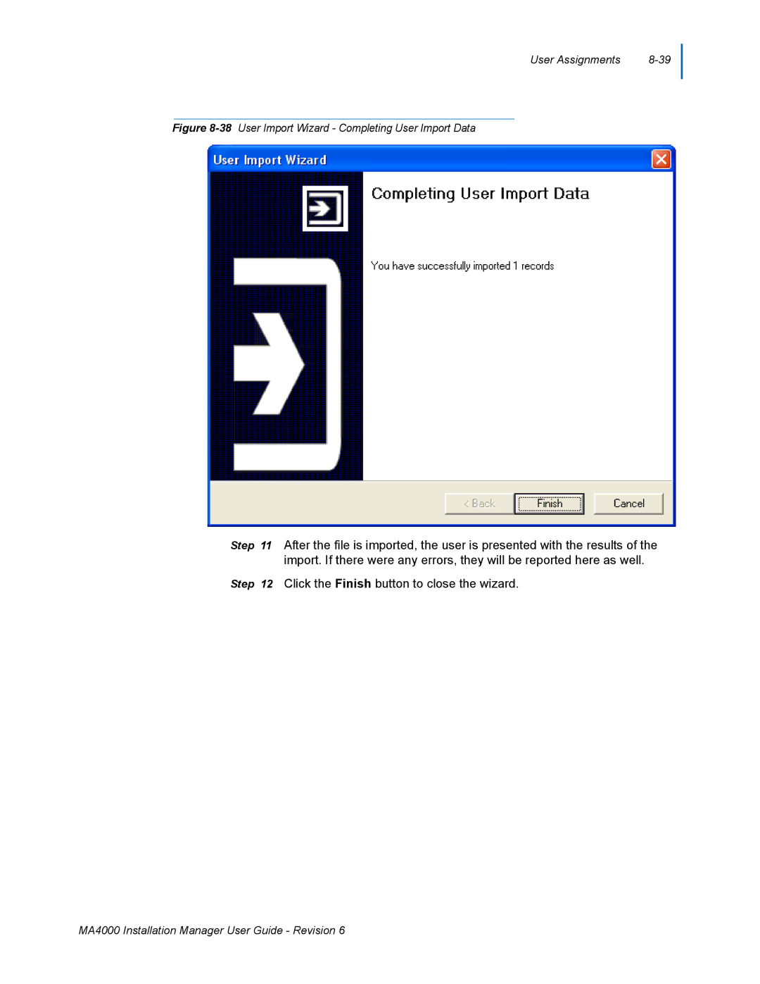 NEC MA400 manual 38User Import Wizard Completing User Import Data 