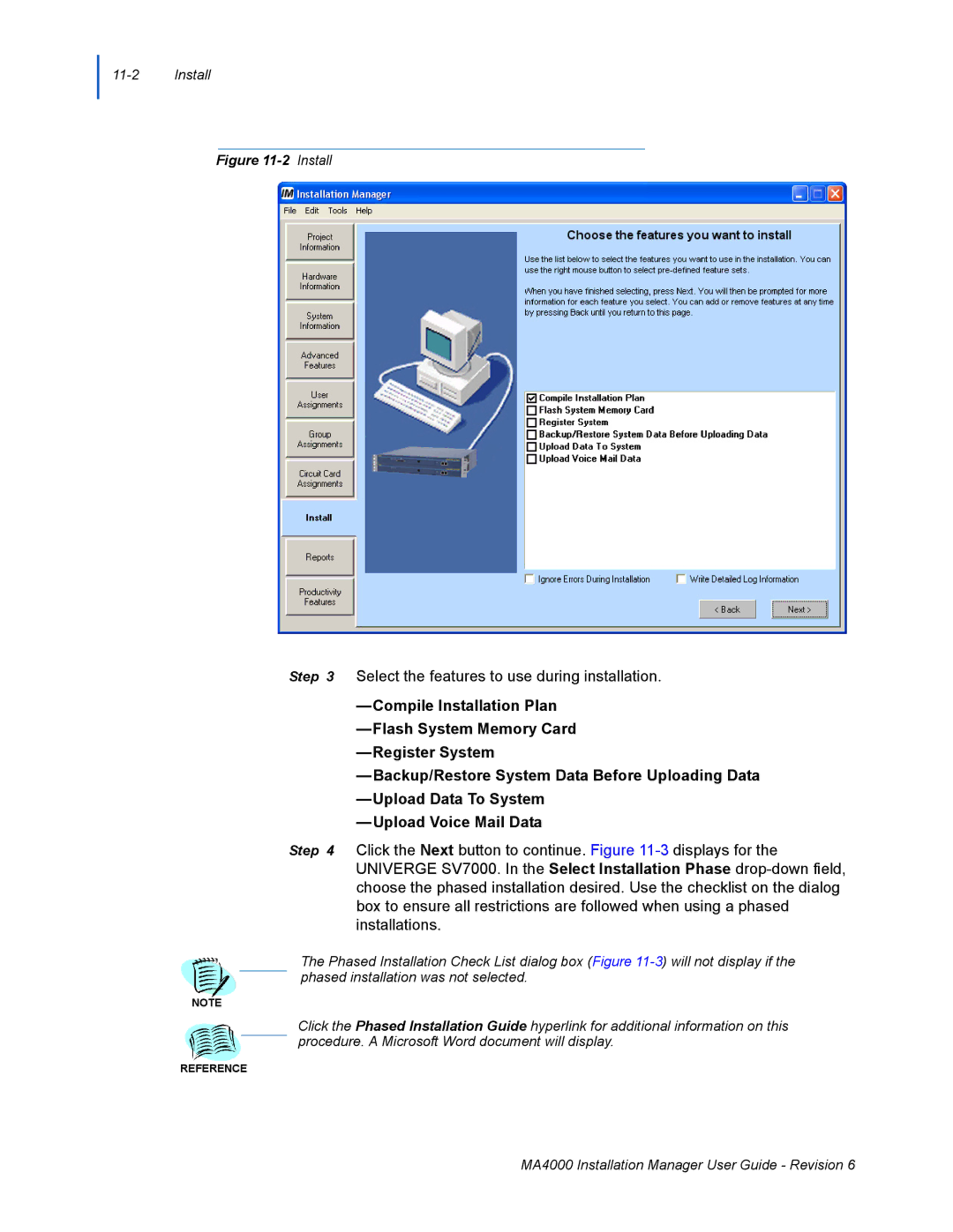 NEC MA400 manual Select the features to use during installation 