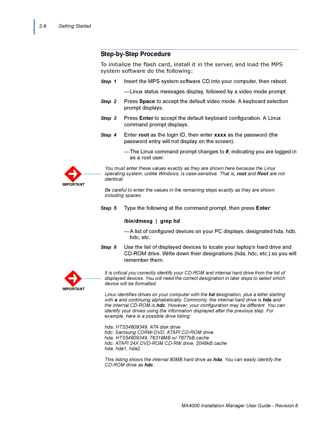 NEC MA400 manual Step-by-Step Procedure, Bin/dmesg grep hd 