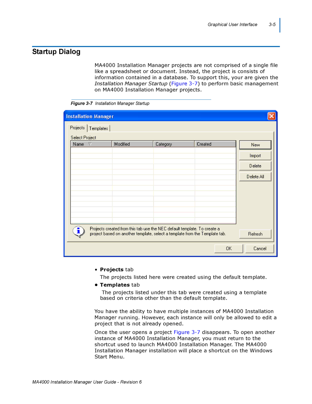 NEC MA400 manual Startup Dialog, Projects tab, Templates tab 