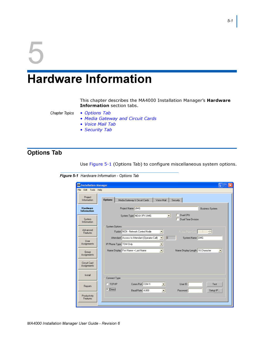 NEC MA400 manual Hardware Information, Options Tab 