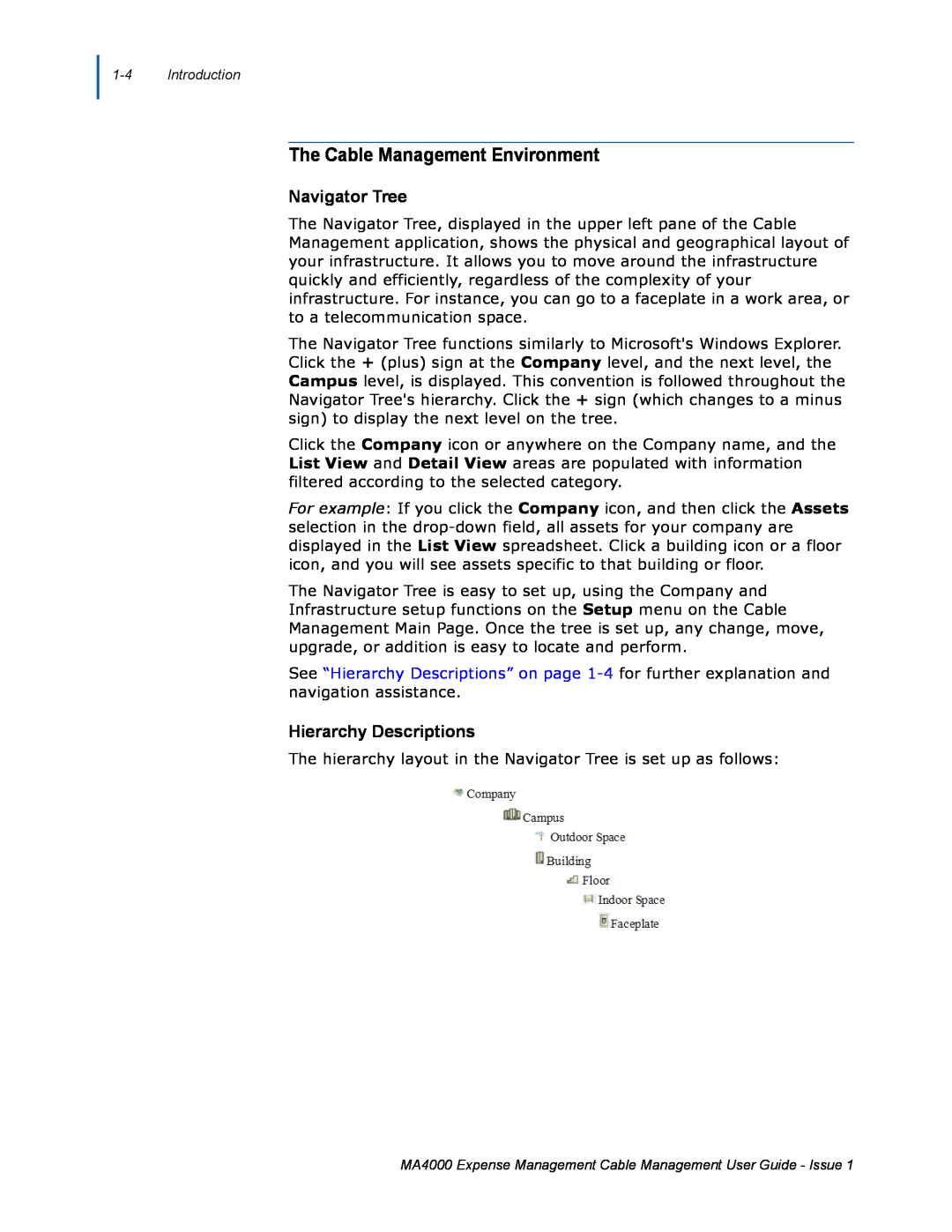 NEC MA4000 manual The Cable Management Environment, Navigator Tree, Hierarchy Descriptions 