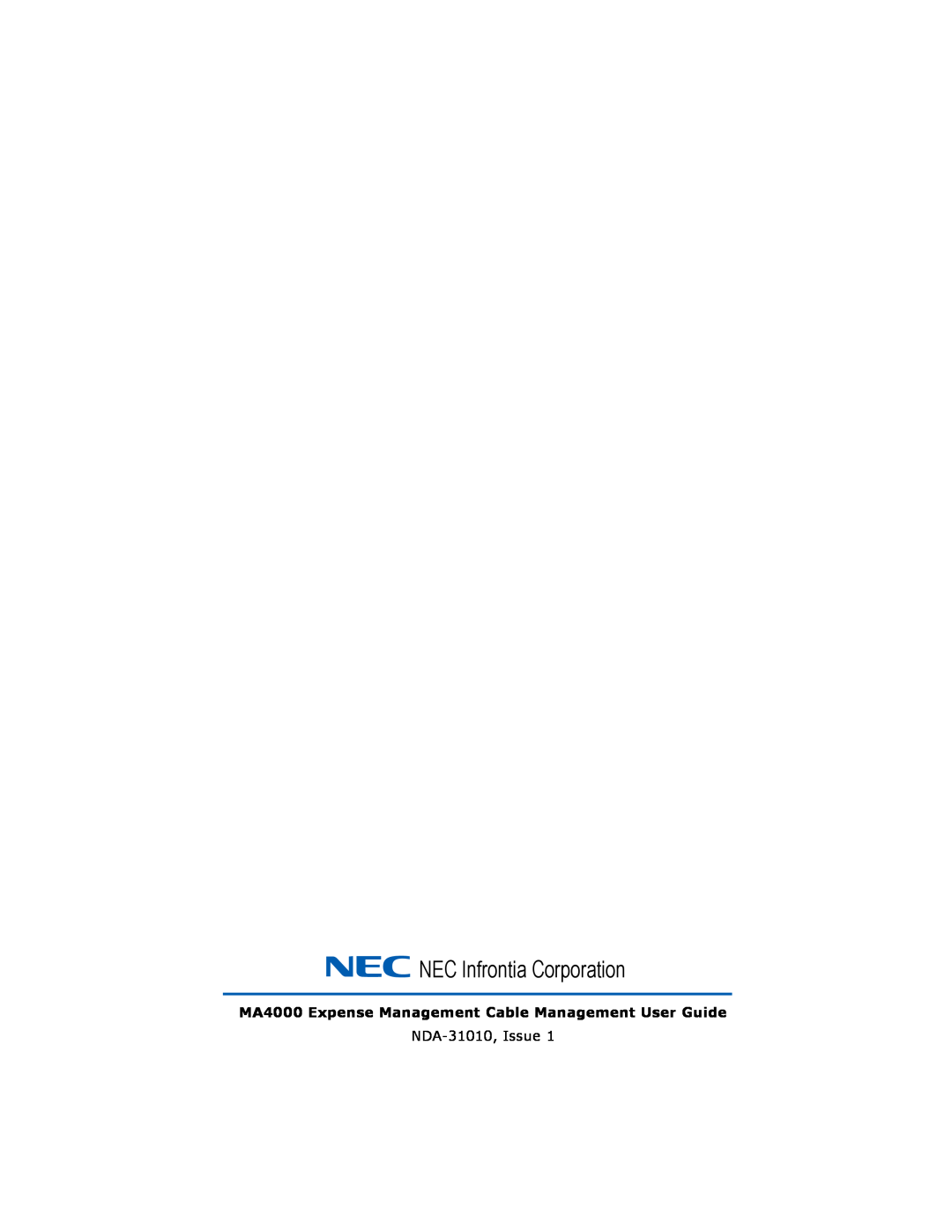NEC MA4000 manual NEC NEC Infrontia Corporation, NDA-31010,Issue 