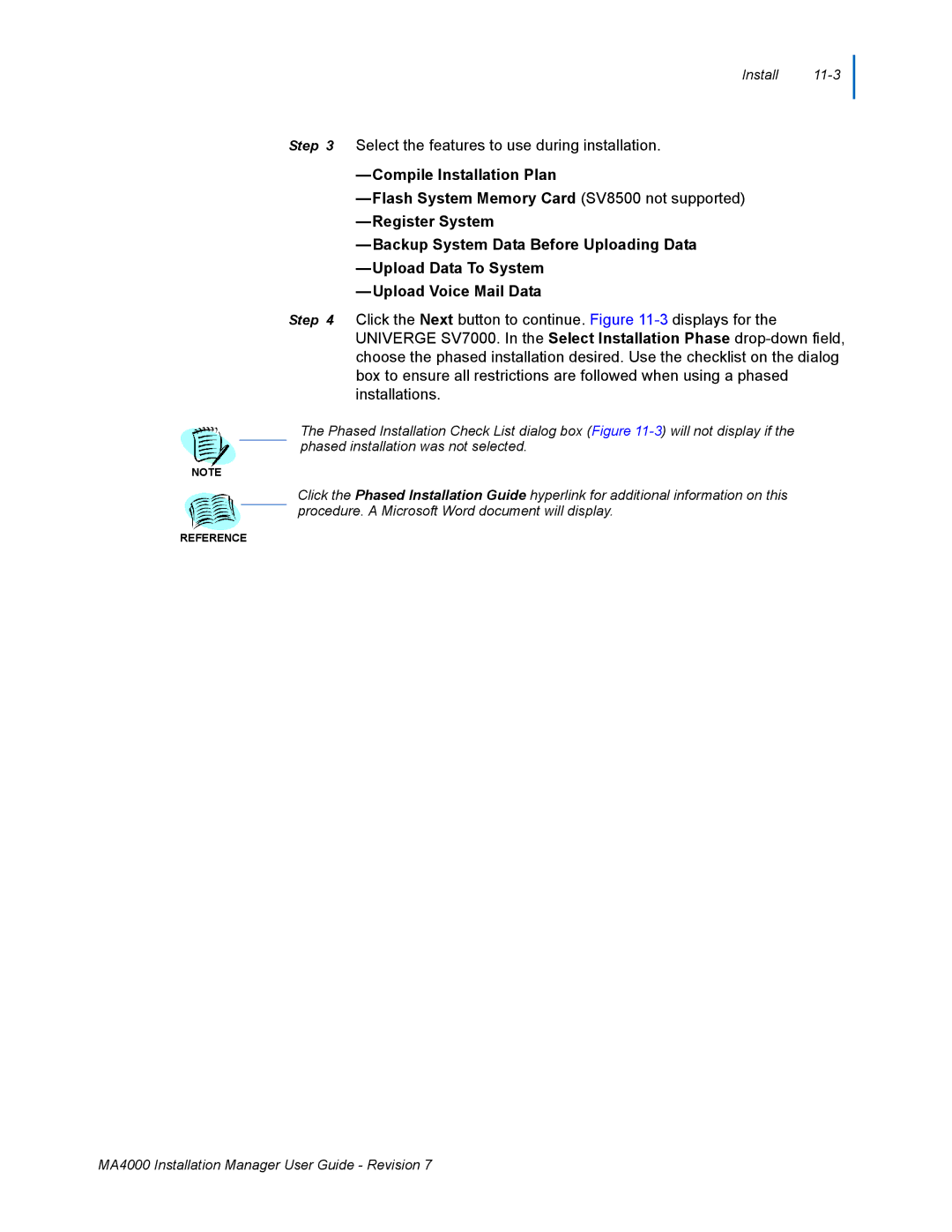 NEC MA4000 manual Select the features to use during installation 