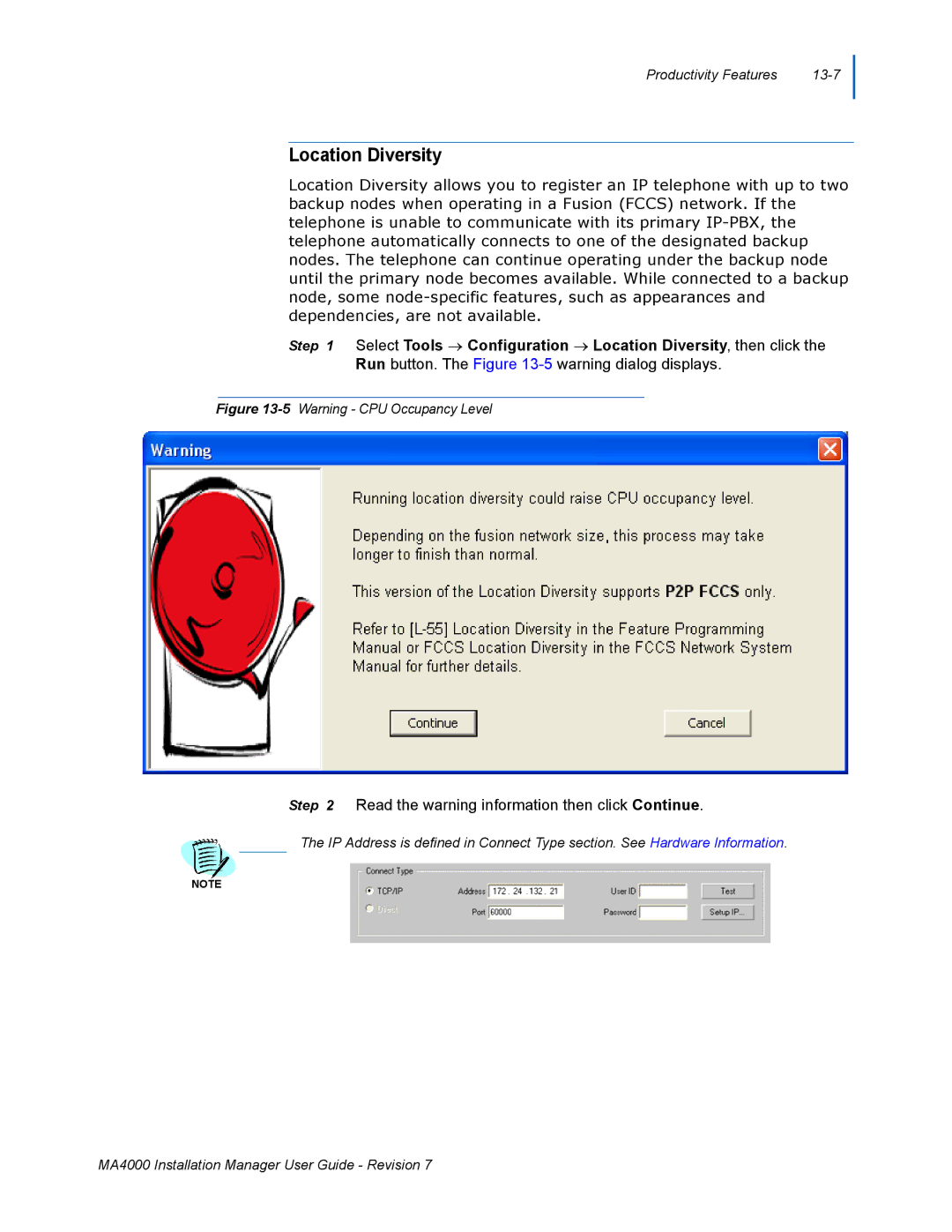 NEC MA4000 manual Location Diversity, Read the warning information then click Continue 