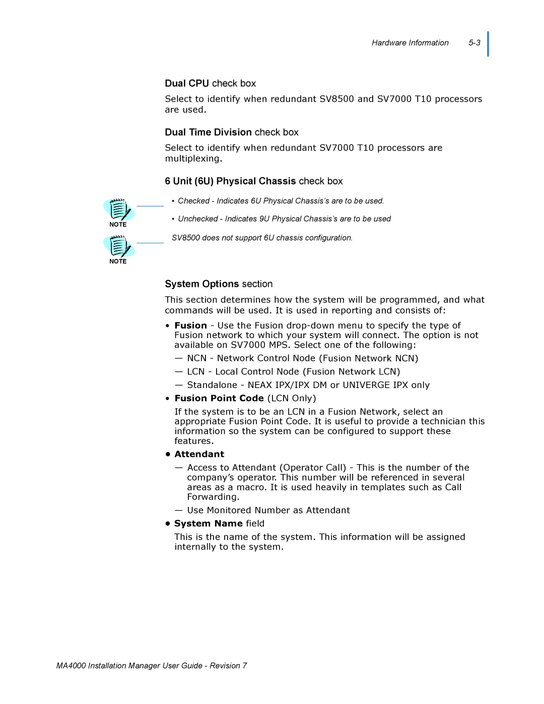 NEC MA4000 Dual CPU check box, Dual Time Division check box, Unit 6U Physical Chassis check box, System Options section 