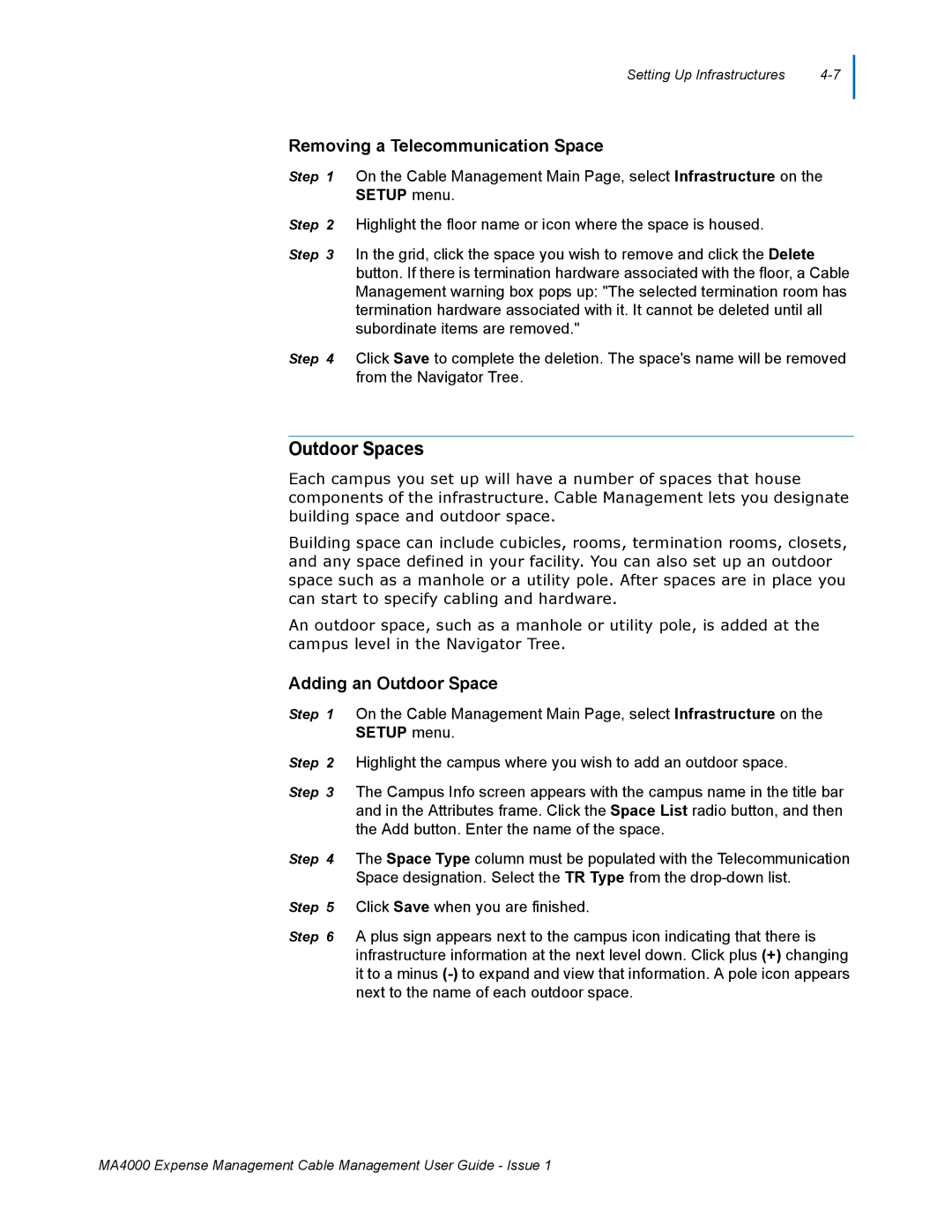 NEC MA4000 manual Outdoor Spaces, Removing a Telecommunication Space, Adding an Outdoor Space 