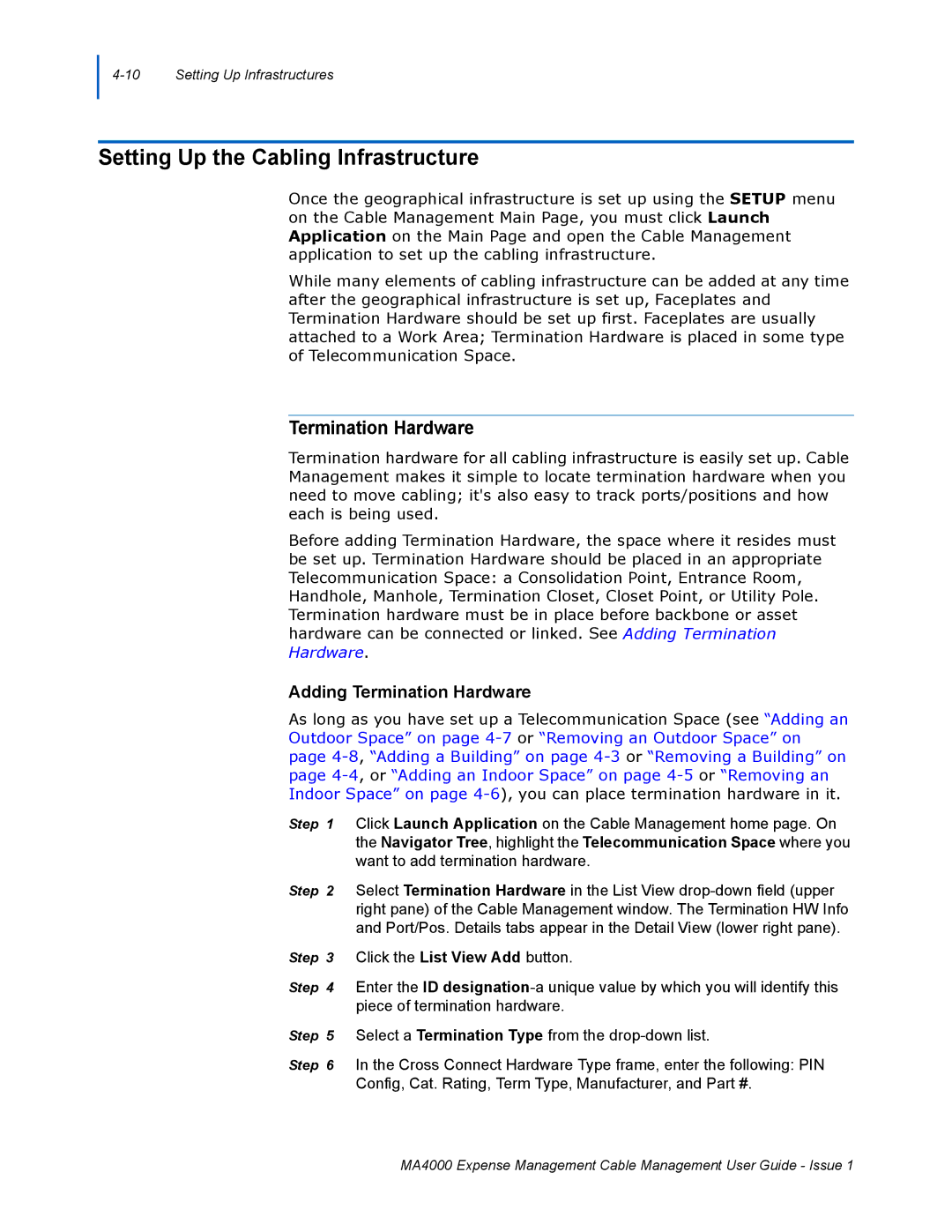 NEC MA4000 manual Setting Up the Cabling Infrastructure, Adding Termination Hardware 