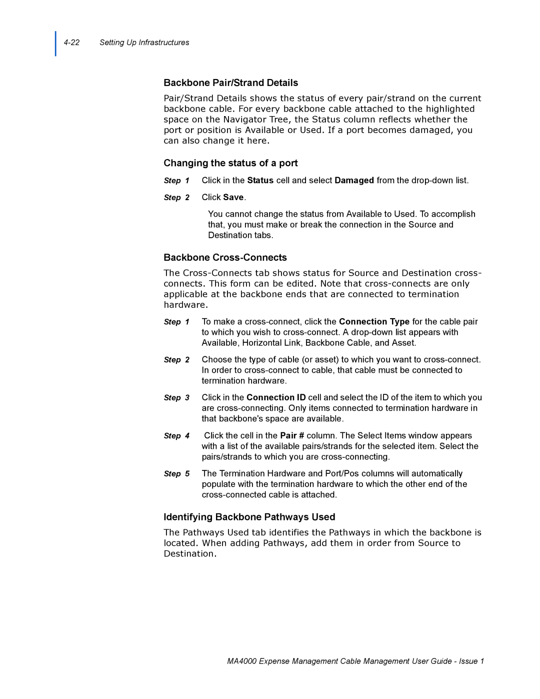 NEC MA4000 manual Backbone Pair/Strand Details, Changing the status of a port, Backbone Cross-Connects 