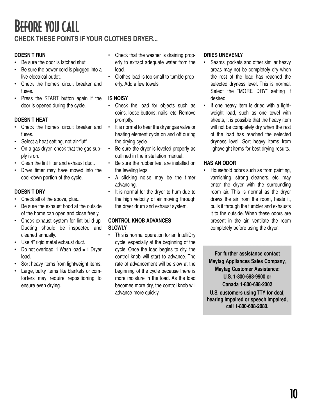 NEC MD-15 warranty Before YOU Call, Be sure the door is latched shut, Check the home’s circuit breaker and fuses 