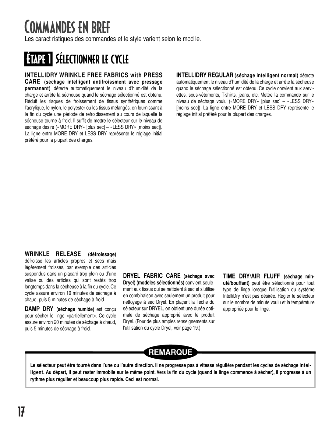 NEC MD-15 warranty Commandes en bref, Étape 1 Sélectionner le cycle 