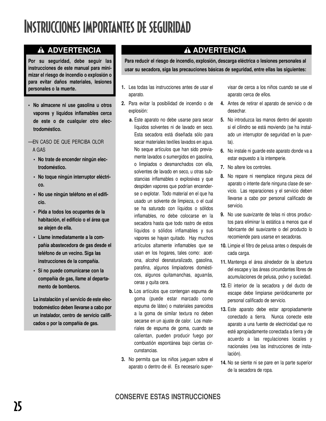 NEC MD-15 warranty Personales o la muerte, Cados o por la compañía de gas, No altere los controles 