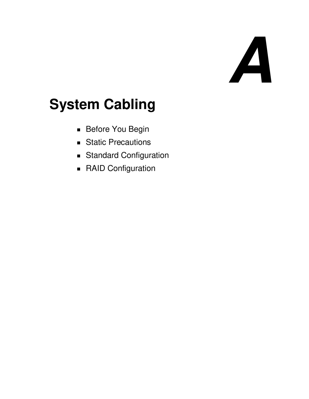 NEC MH4500 manual System Cabling, Before You Begin Static Precautions, TStandard Configuration RAID Configuration 