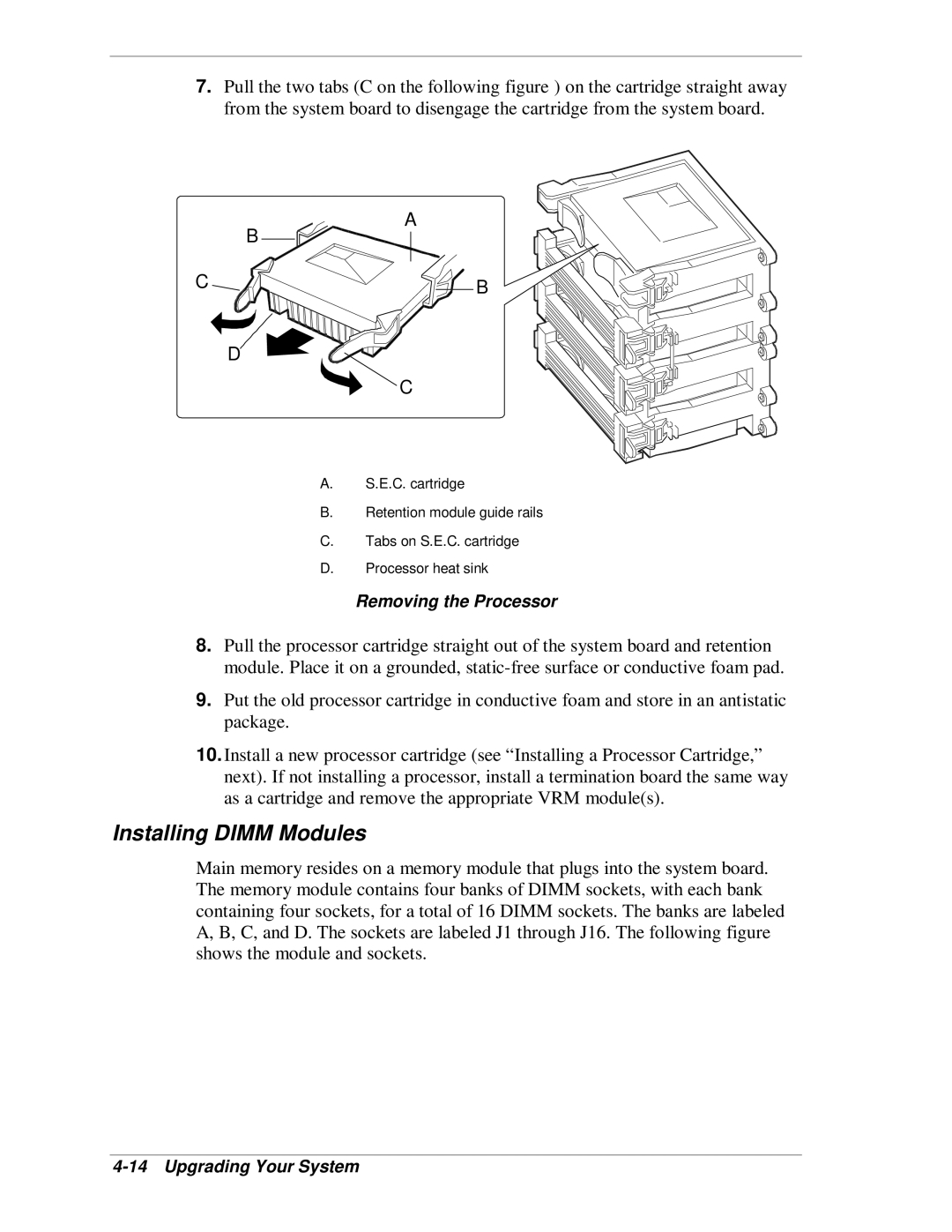 NEC MH4500 manual Installing DIMM Modules, A B C B D C 