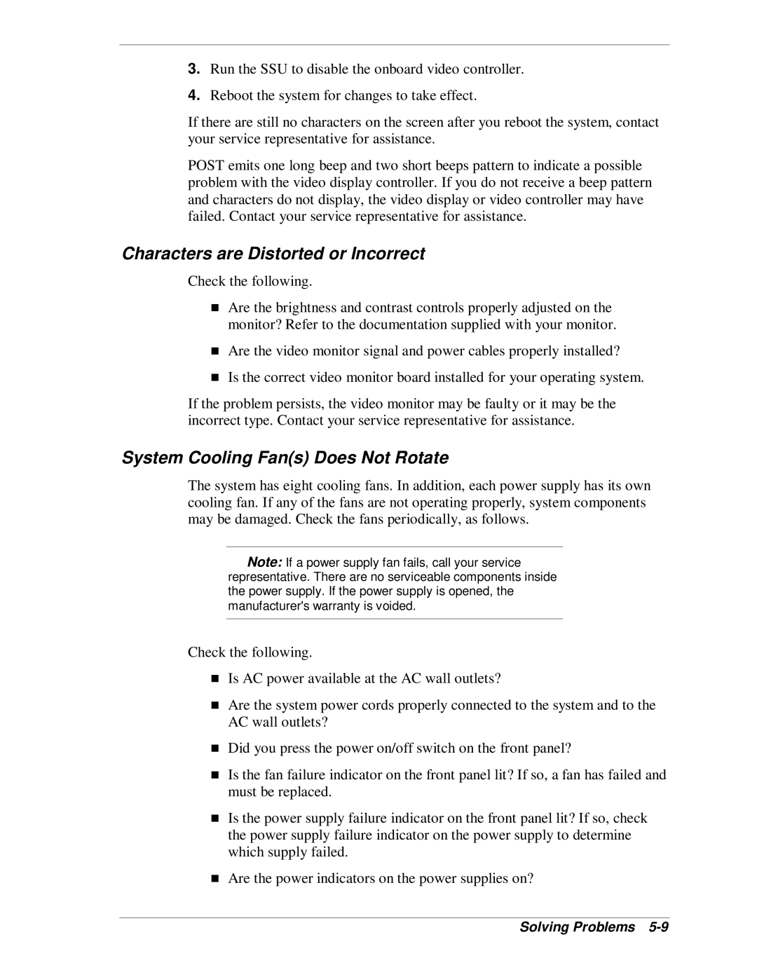 NEC MH4500 manual Characters are Distorted or Incorrect, System Cooling Fans Does Not Rotate 