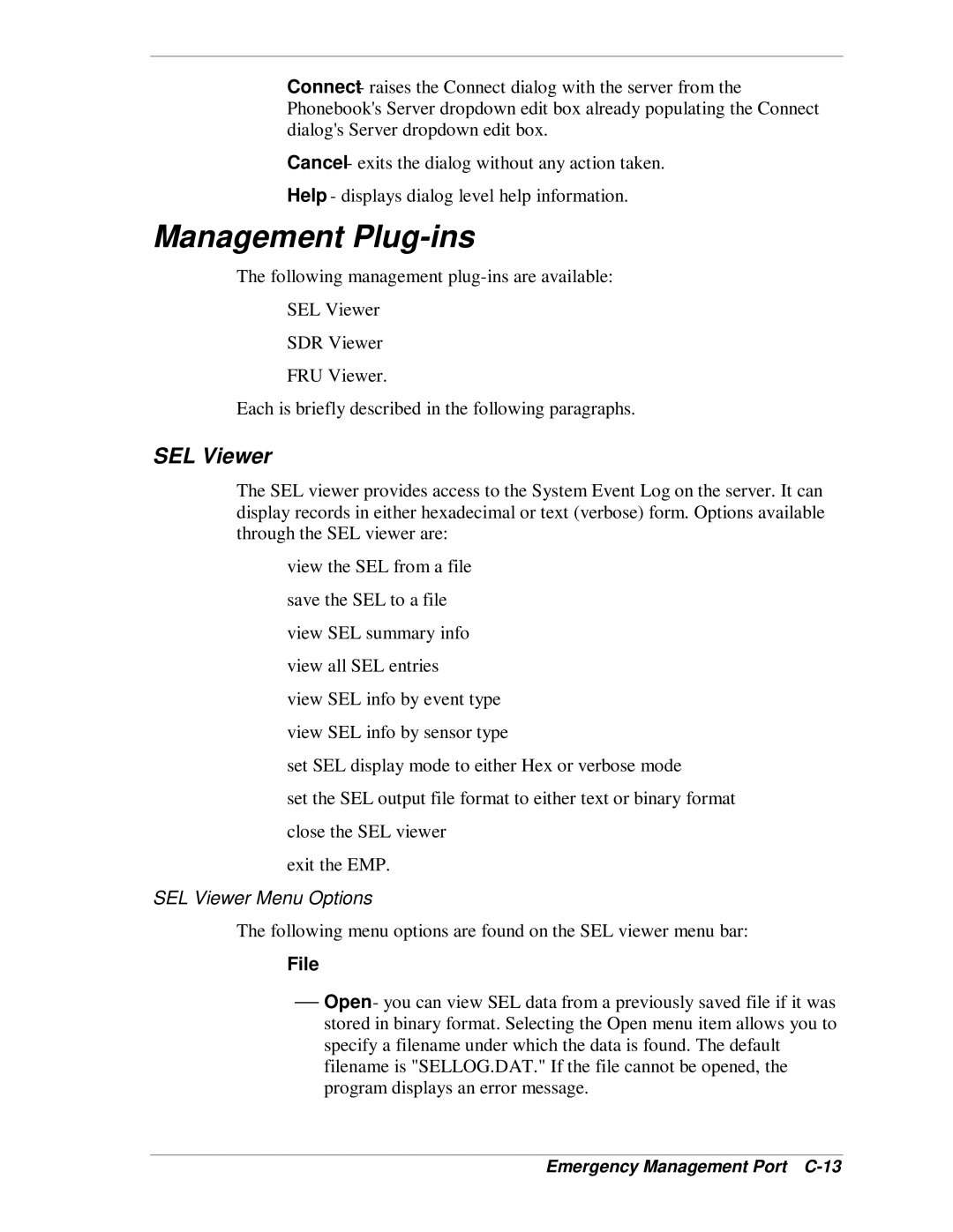 NEC MH4500 manual Management Plug-ins, SEL Viewer Menu Options, Emergency Management Port C-13 