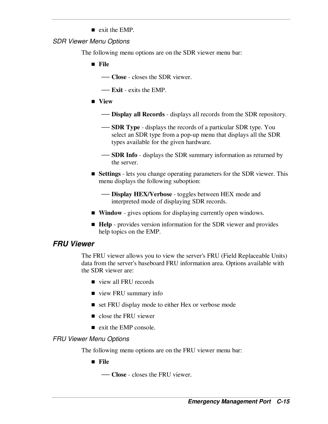 NEC MH4500 manual SDR Viewer Menu Options, FRU Viewer Menu Options, Emergency Management Port C-15 