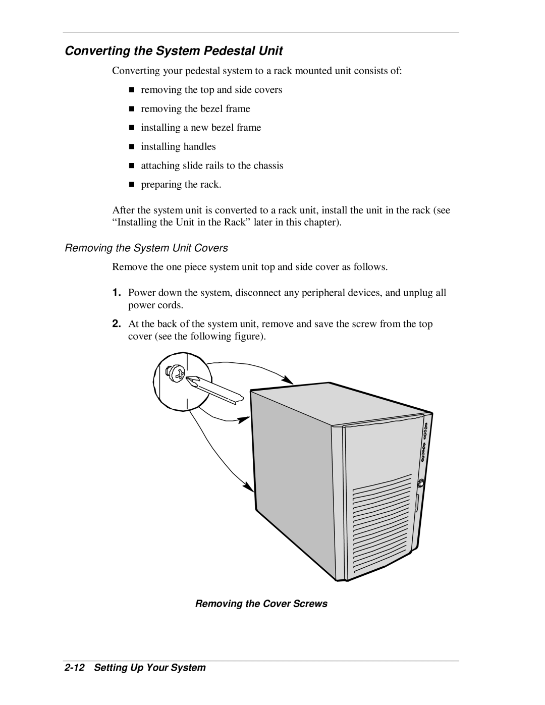 NEC MH4500 manual Converting the System Pedestal Unit, Removing the System Unit Covers 