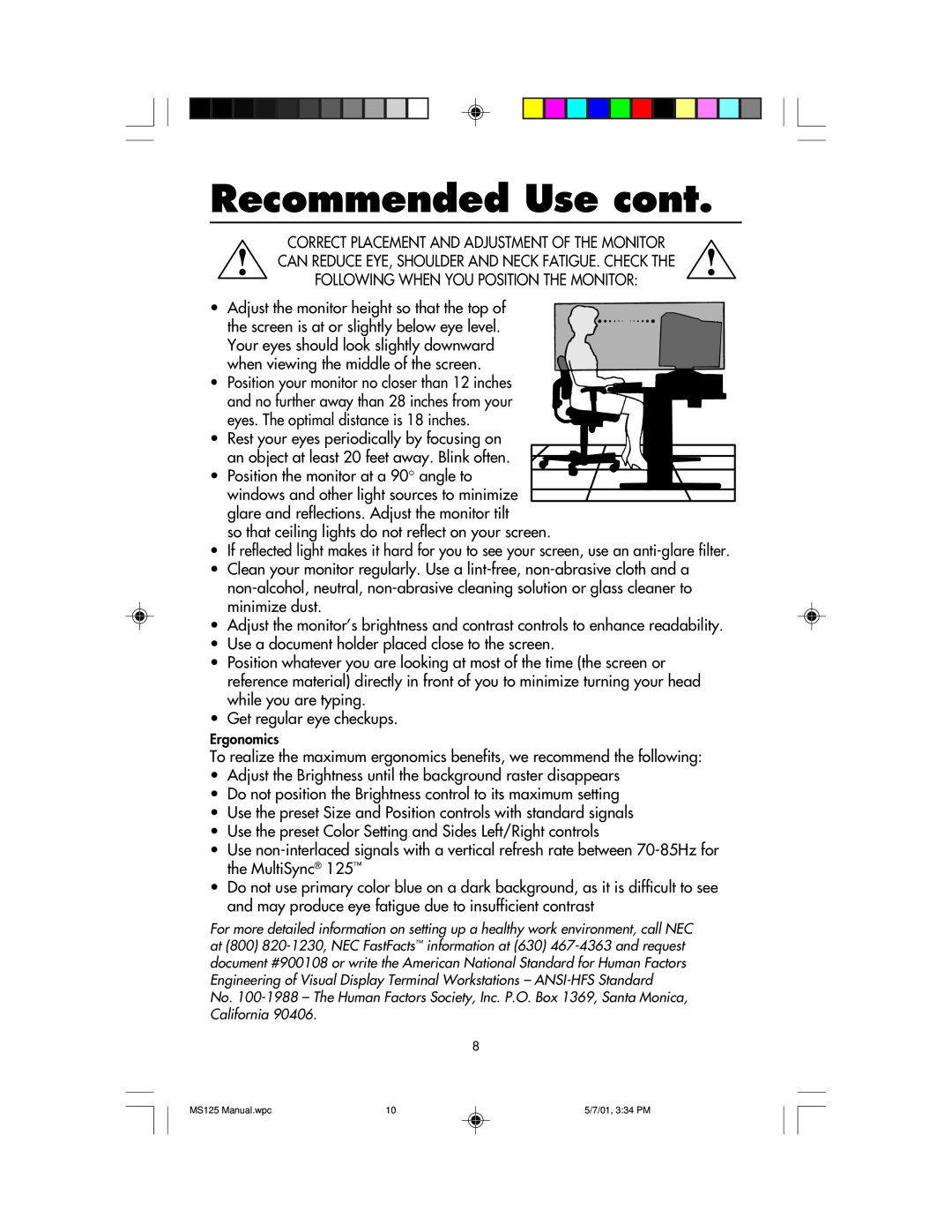 NEC MS125 manual Recommended Use cont 