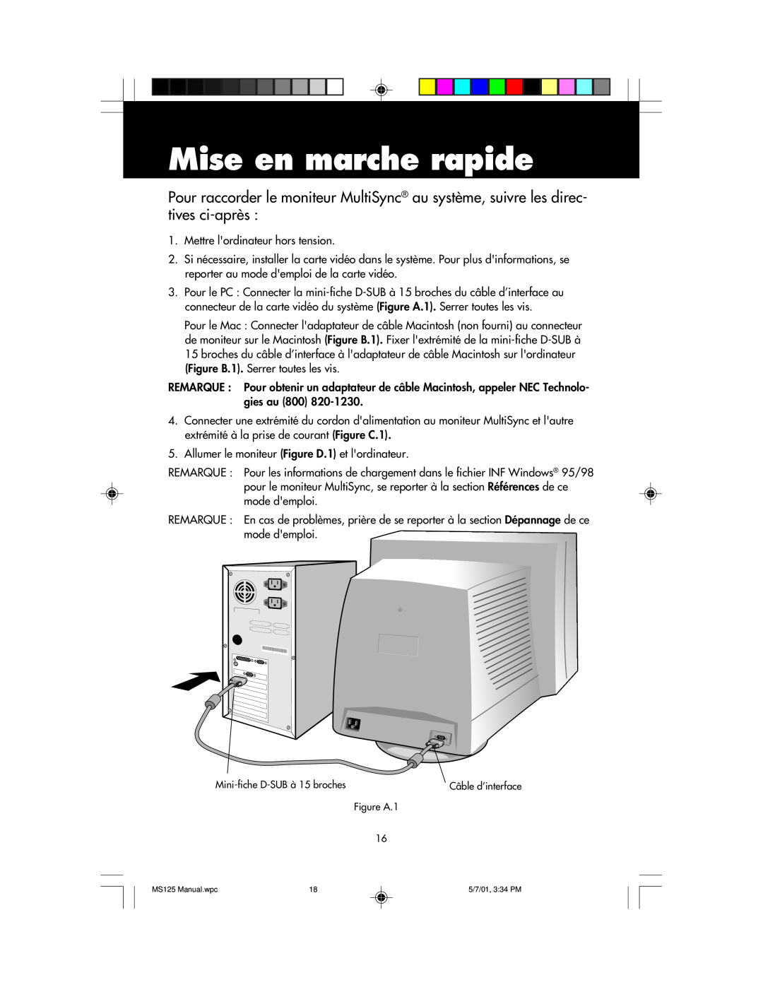 NEC MS125 manual Mise en marche rapide 