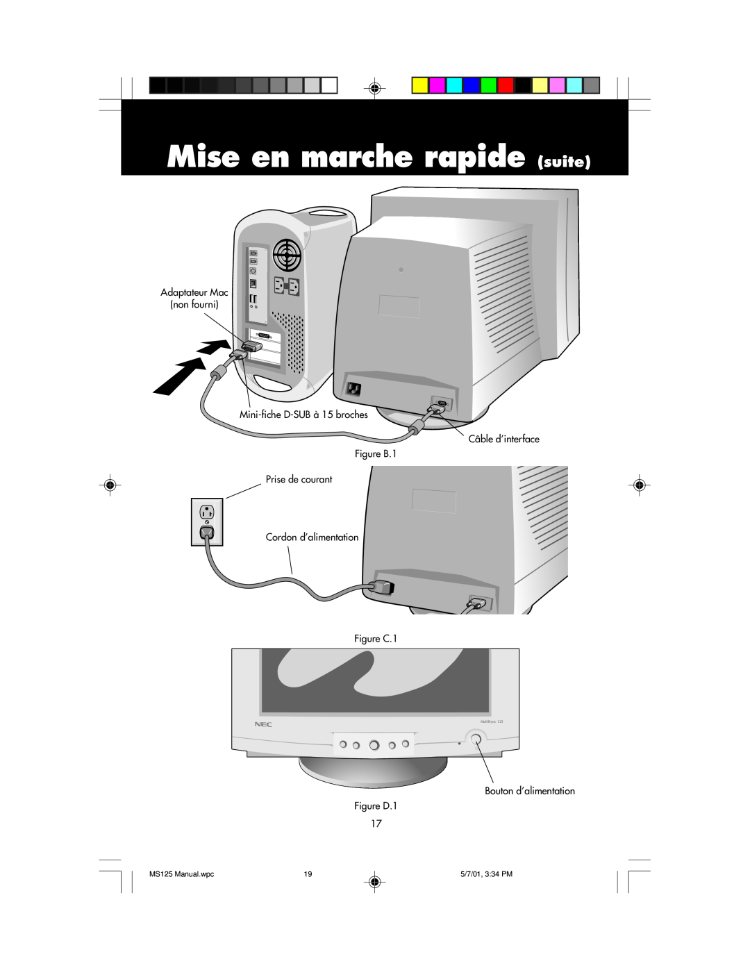 NEC MS125 manual Mise en marche rapide suite, Adaptateur Mac non fourni, Mini-fiche D-SUBà 15 broches Câble d’interface 