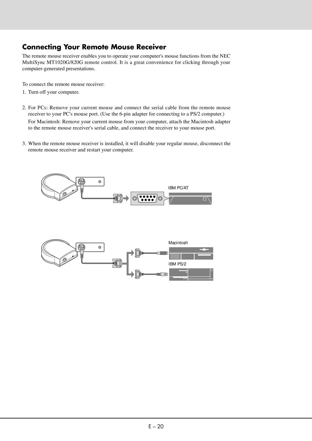 NEC MT 1020G /820G user manual Connecting Your Remote Mouse Receiver 