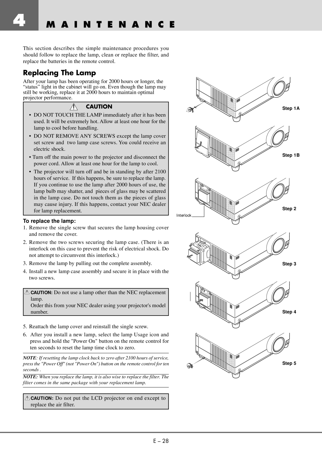 NEC MT 1020G /820G user manual A I N T E N a N C E, Replacing The Lamp, To replace the lamp, Step 