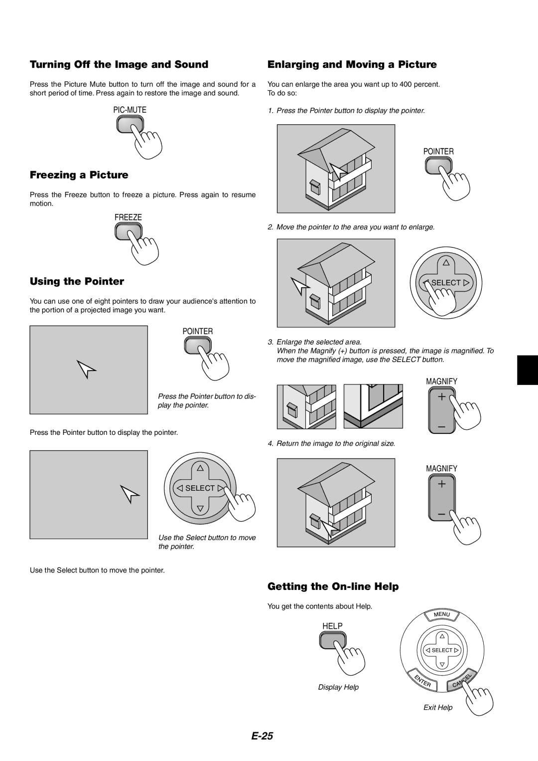 NEC MT1060 user manual Freezing a Picture, Using the Pointer, Getting the On-line Help 