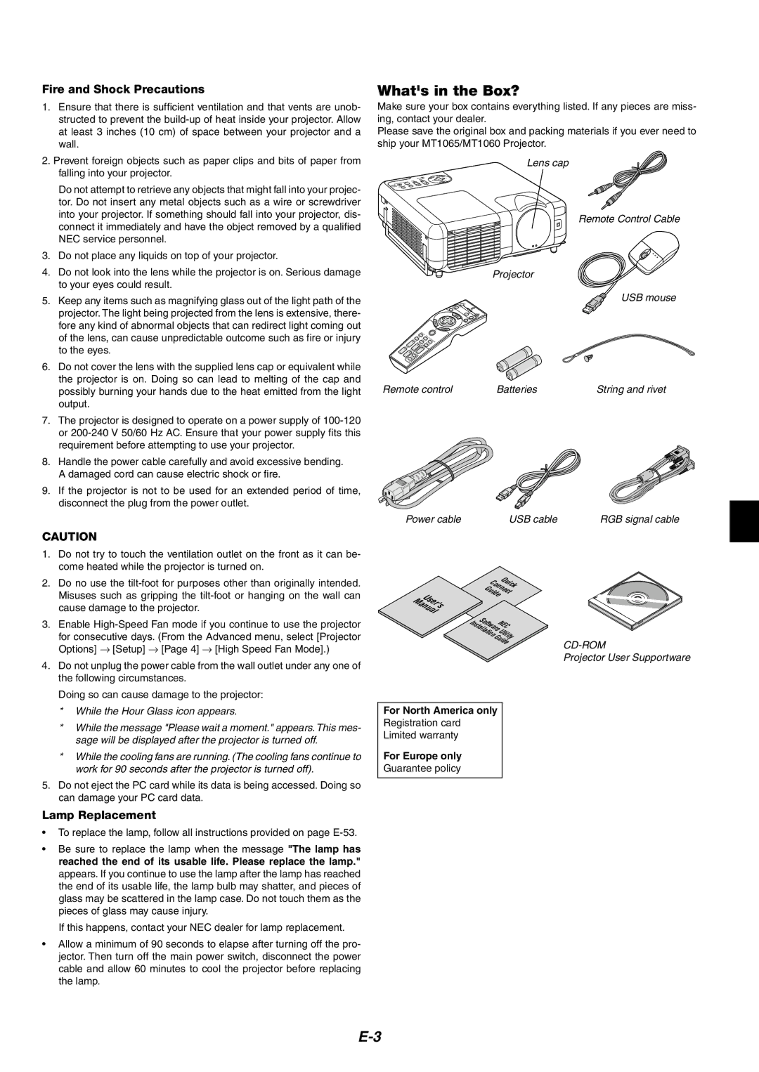 NEC MT1060 user manual Whats in the Box?, Fire and Shock Precautions, Lamp Replacement, Guarantee policy 