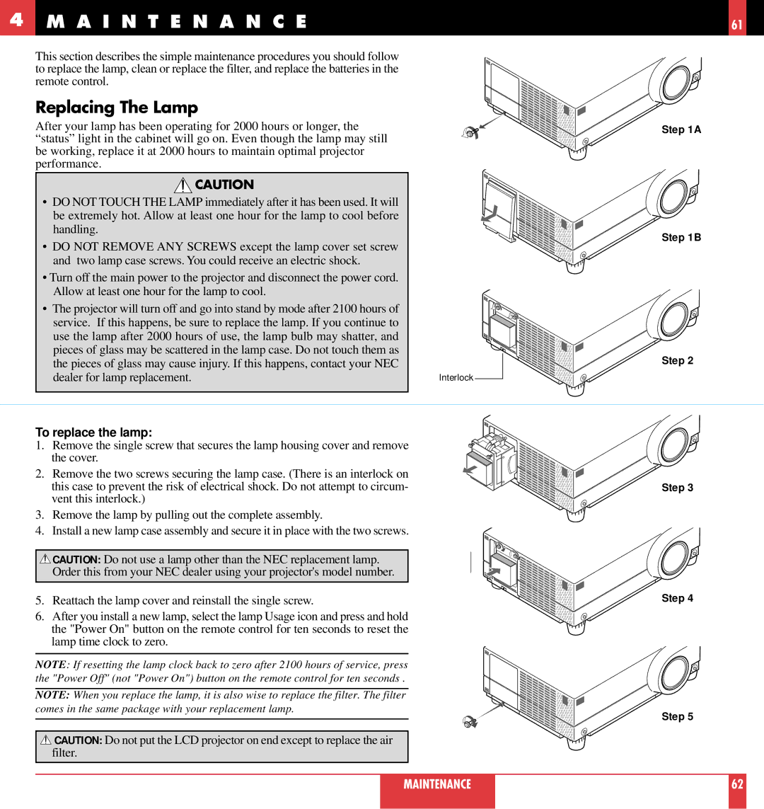 NEC MT820, MT1020 user manual I N T E N a N C E, Replacing The Lamp, Step To replace the lamp 