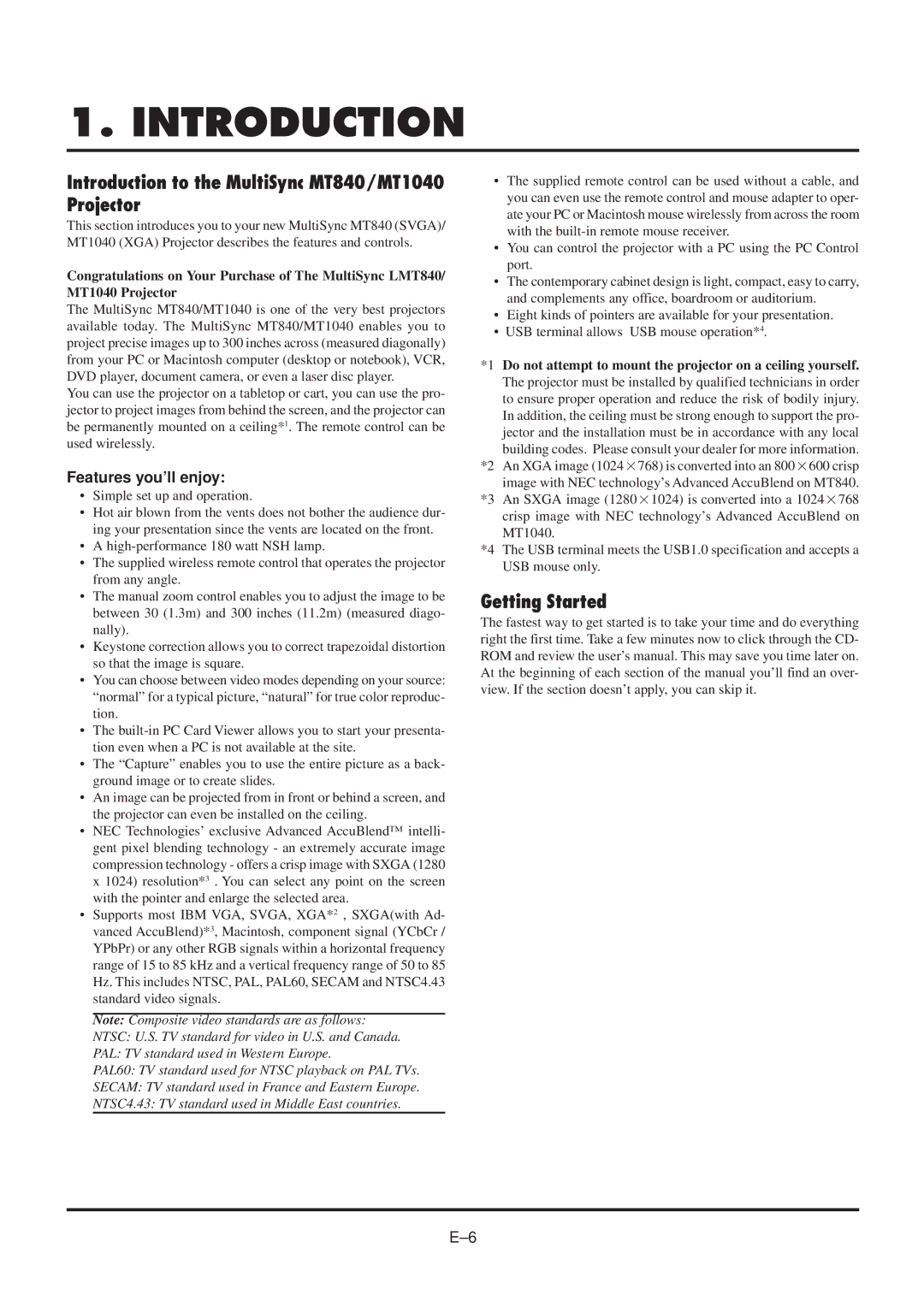 NEC user manual Introduction to the MultiSync MT840/MT1040 Projector, Getting Started, Features you’ll enjoy 