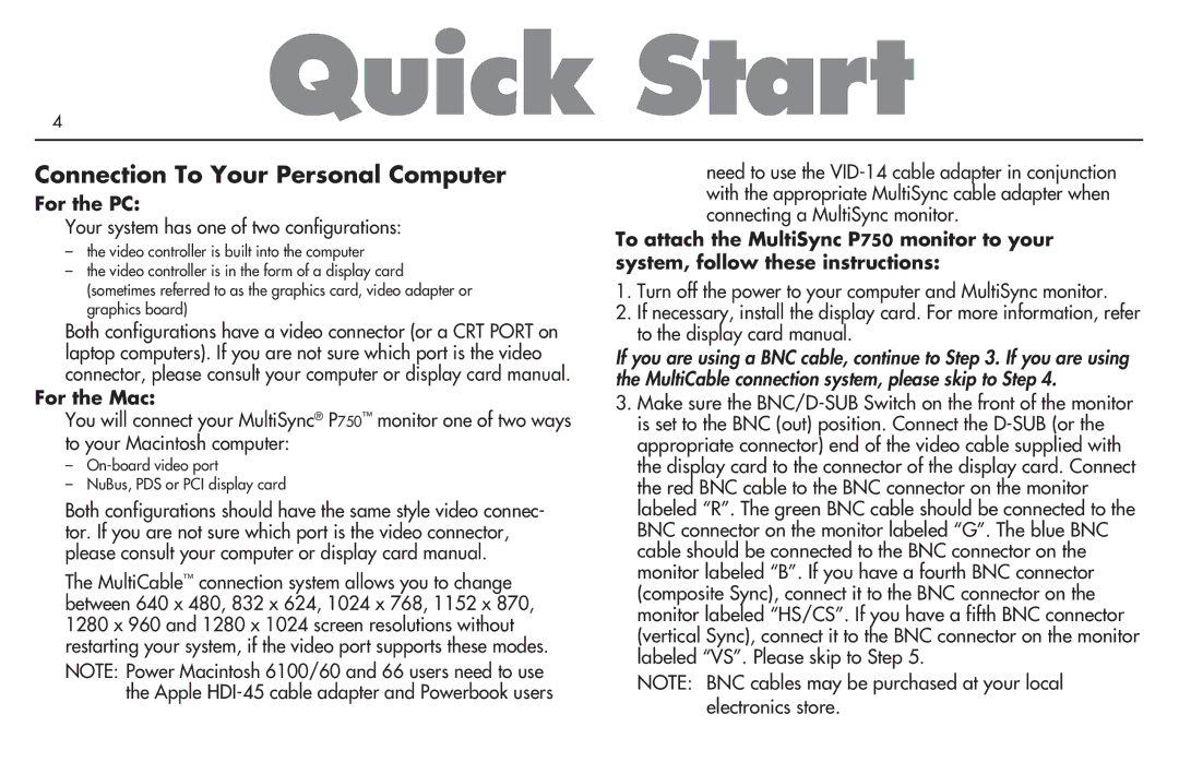 NEC MultiSync P750 user manual Connection To Your Personal Computer, For the PC, For the Mac 