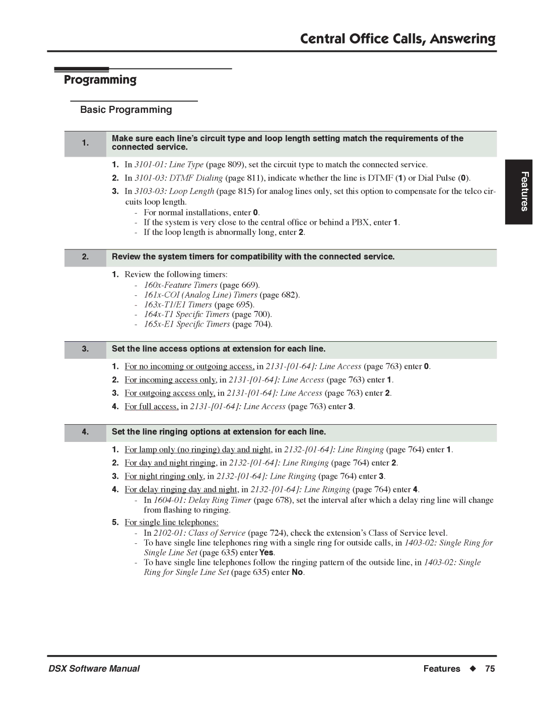 NEC N 1093100 software manual Basic Programming, Set the line access options at extension for each line 