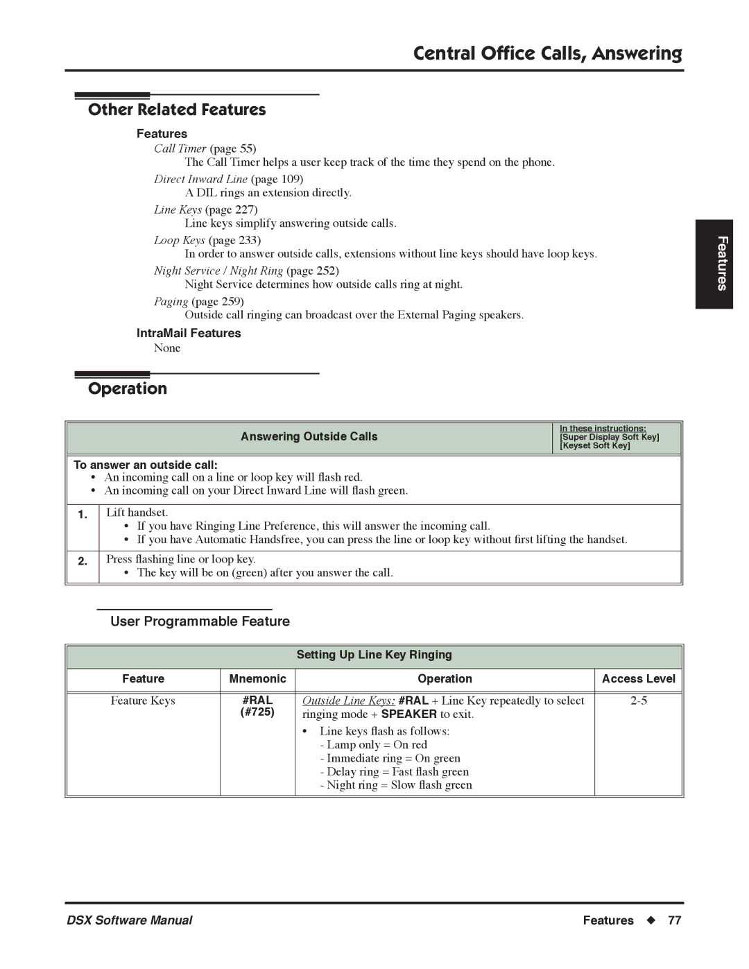 NEC P, N 1093100 software manual Answering Outside Calls, To answer an outside call, #725 