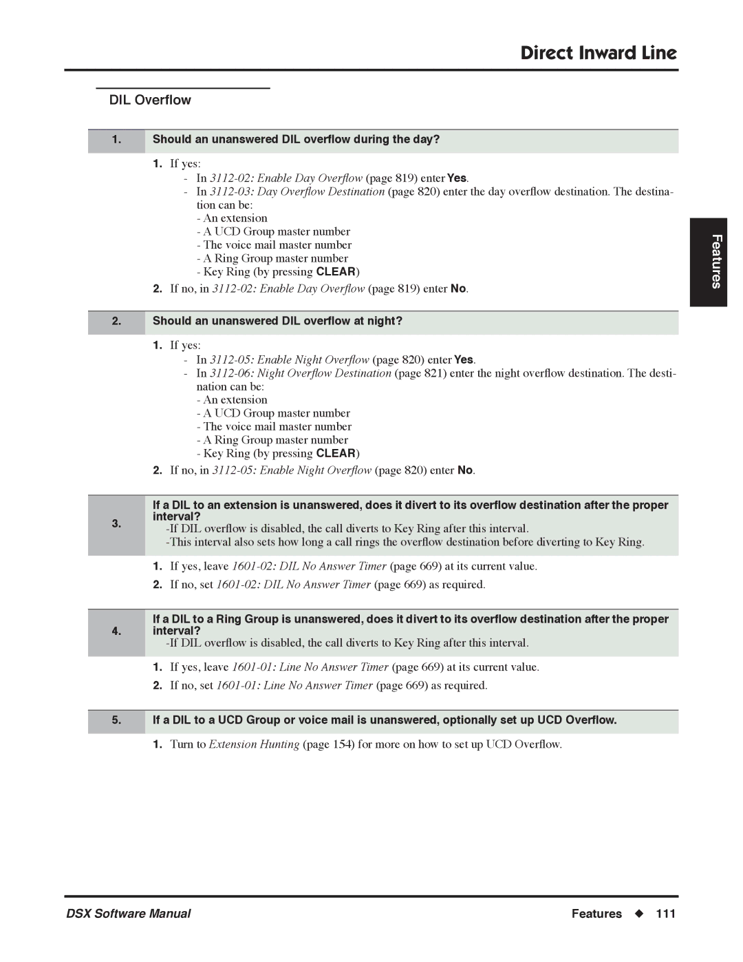 NEC P, N 1093100 DIL Overﬂow, Should an unanswered DIL overﬂow during the day?, Enable Day Overﬂow page 819 enter Yes 