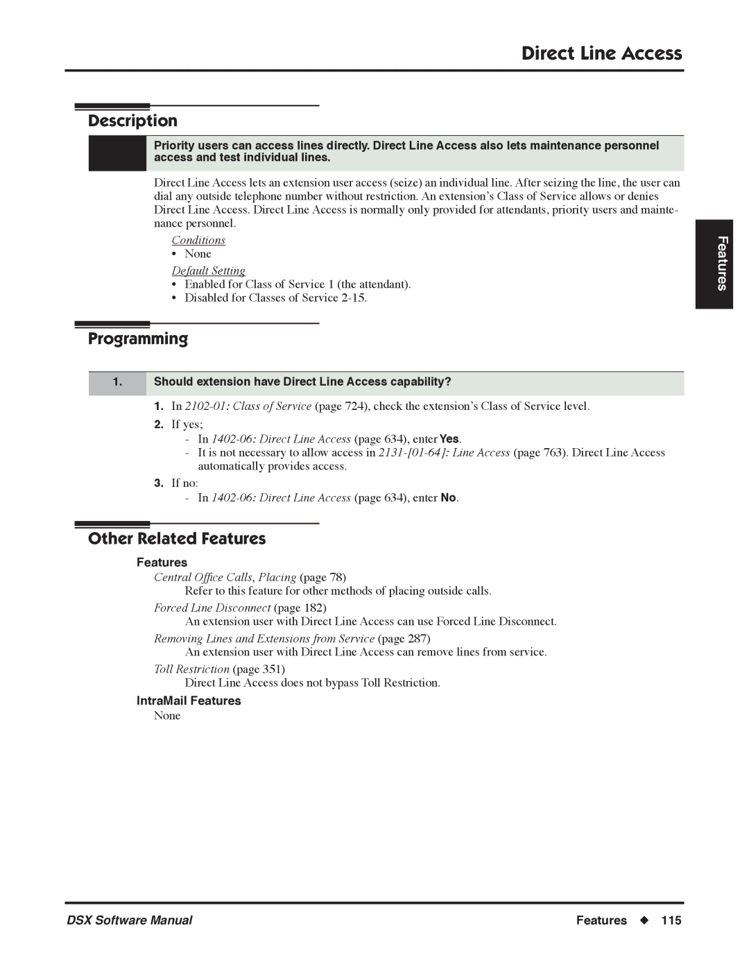 NEC P Should extension have Direct Line Access capability?, Direct Line Access page 634, enter Yes, Toll Restriction 