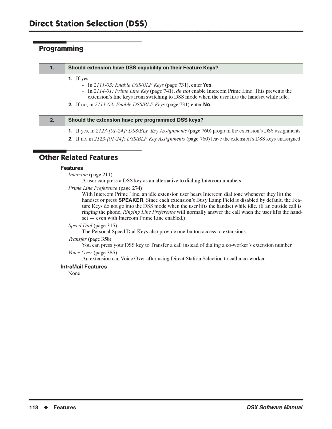 NEC N 1093100, P Should extension have DSS capability on their Feature Keys?, Enable DSS/BLF Keys page 731, enter Yes 