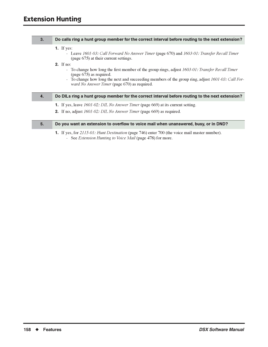 NEC N 1093100, P software manual See Extension Hunting to Voice Mail page 478 for more 