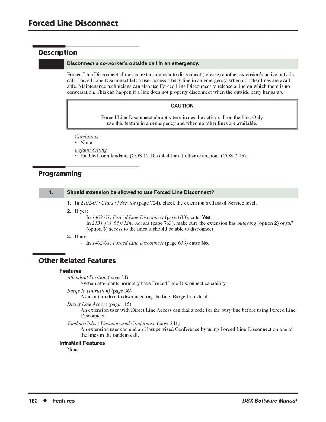 NEC N 1093100, P software manual Forced Line Disconnect, Disconnect a co-worker’s outside call in an emergency 