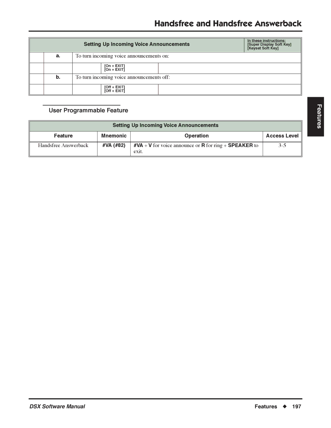 NEC P, N 1093100 software manual To turn incoming voice announcements on, To turn incoming voice announcements off 