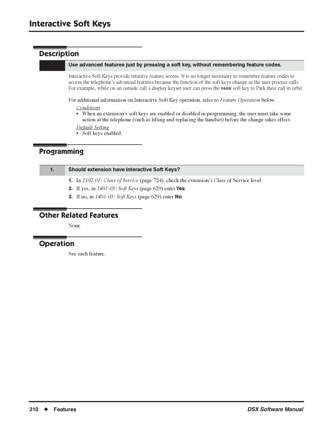 NEC N 1093100, P software manual Should extension have Interactive Soft Keys? 