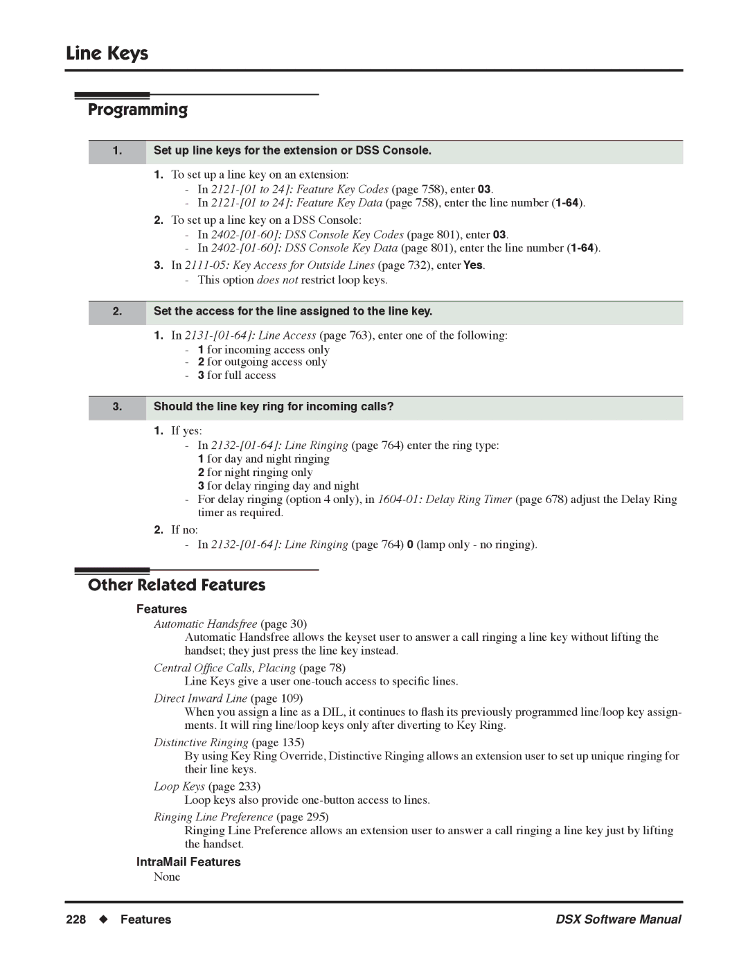 NEC N 1093100, P Set up line keys for the extension or DSS Console, Key Access for Outside Lines page 732, enter Yes 