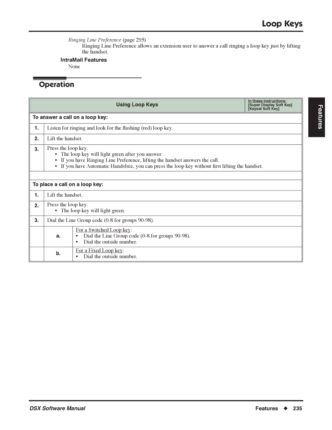 NEC P, N 1093100 software manual Using Loop Keys, To answer a call on a loop key, To place a call on a loop key 