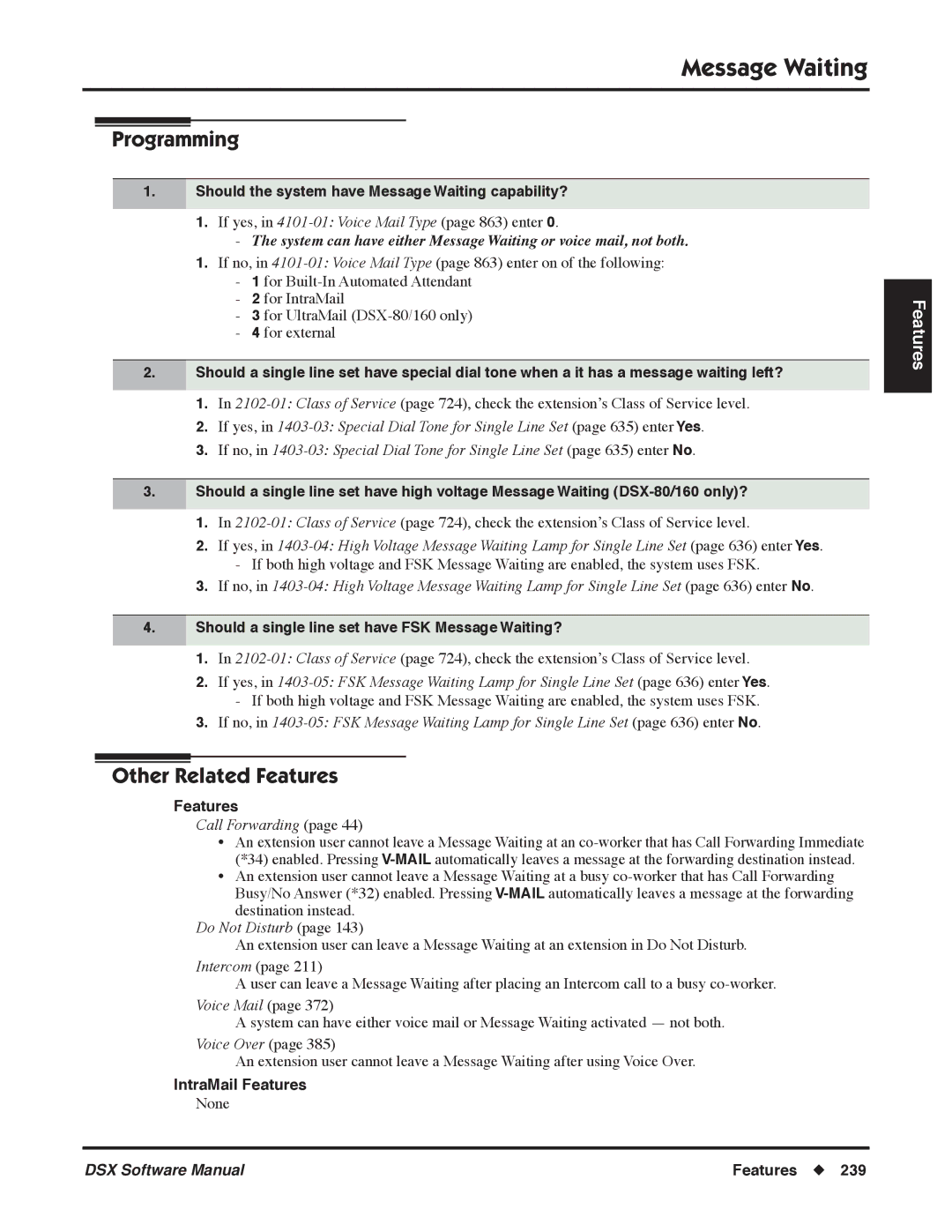 NEC P, N 1093100 Should the system have Message Waiting capability?, Should a single line set have FSK Message Waiting? 