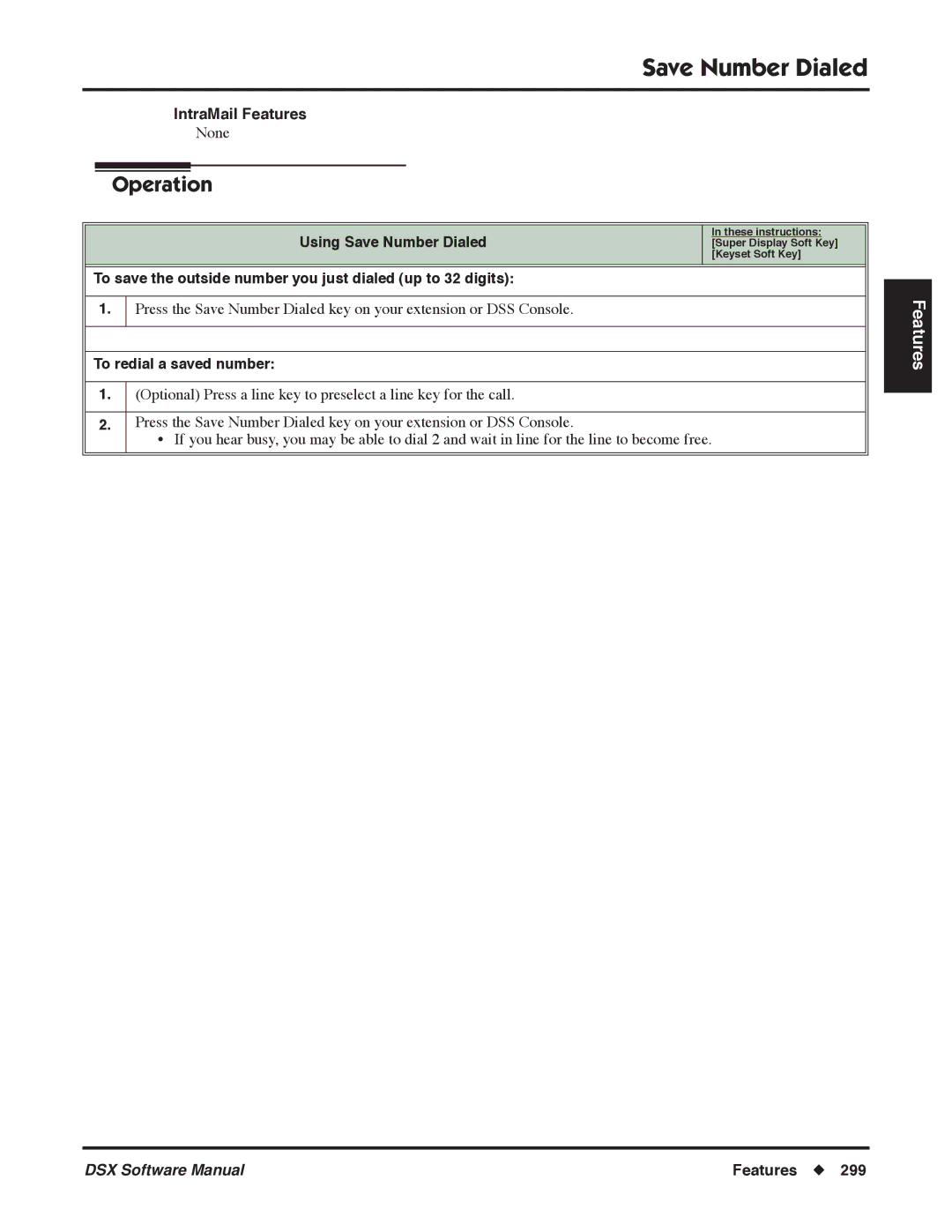 NEC P, N 1093100 software manual None, To save the outside number you just dialed up to 32 digits, To redial a saved number 